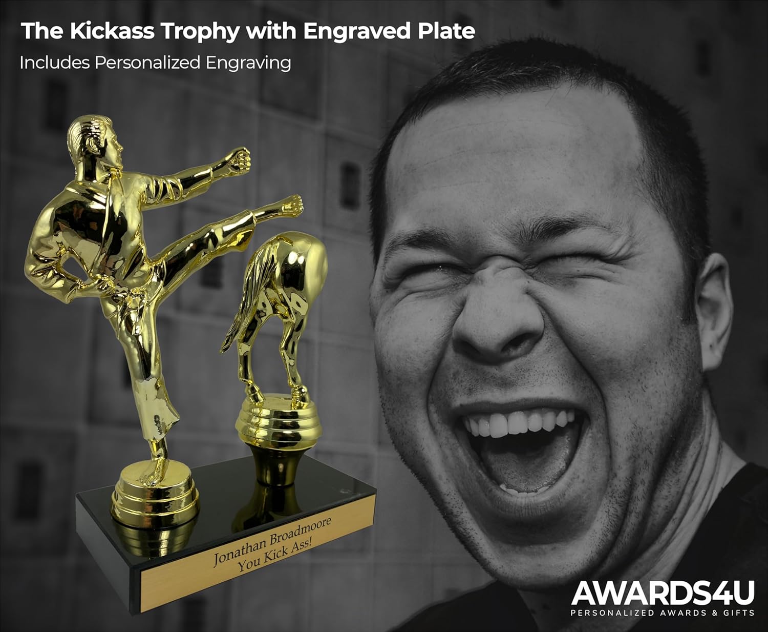 Kick Ass Trophy