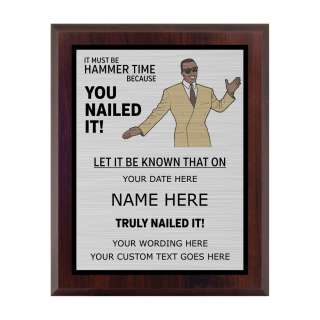 You Nailed It Plaque